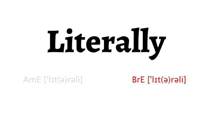 How to Pronounce literally in American English and British English
