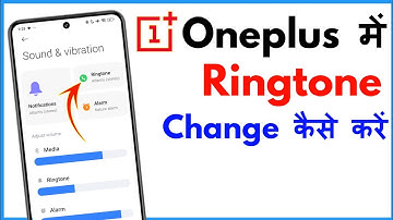 Oneplus Mein Ringtone Kaise Change Kare | How To Change Oneplus Ringtone