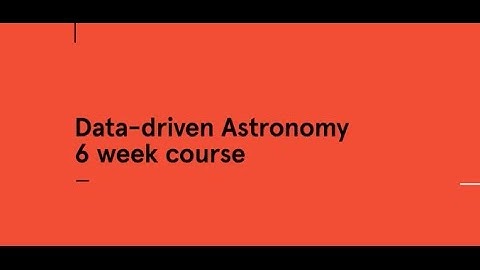 Data-driven Astronomy online course