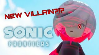THERES A NEW VILLAIN FOR SONIC?!? | New Sonic Frontiers Trailer Reaction!