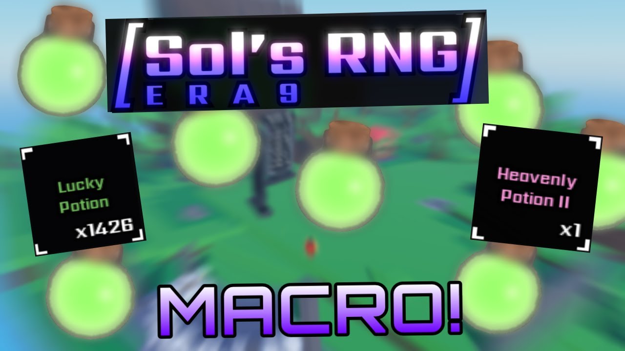 Sol's RNG Era 9 Macro! [FIXED] - YouTube