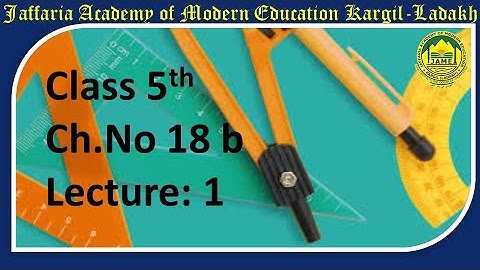 Class 5th Maths ch no 18 b Lecture 1