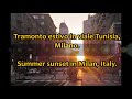 Tramonto estivo a Milano - Summer sunset in Milan, Italy.