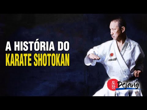 A HISTÓRIA DO KARATE SHOTOKAN | DOJANG
