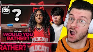 REACTION TO OFFLIVETV EXTREME WOULD YOU RATHER