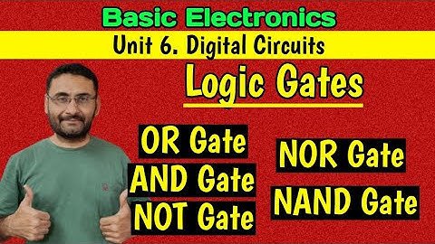 Logic Gates | OR gate | AND gate | NOT gate | NOR gate | NAND gate |  Digital Circuits (in हिन्दी)