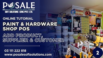 How To Manage  Paint & Hardware Store |TUTORIALS Add Product & Supplier  #pos #invetory #software