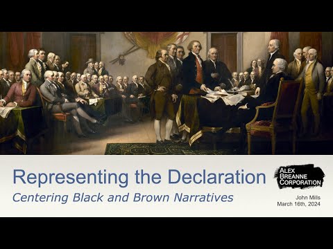 Representing the Declaration: Centering Black and Brown Narratives