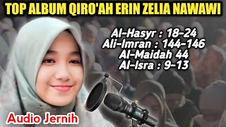 Kumpulan Tilawah ‼️ SANG RATU QORIAH CILIK 👸 Erin Zelia Nawawi | FULL 1 JAM