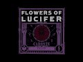 Caronte  flowers of lucifer feat  king dude