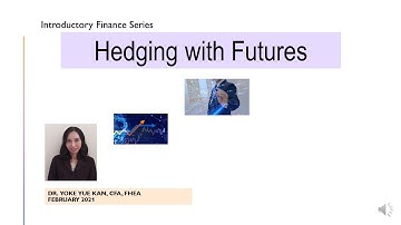 Hedging with Futures