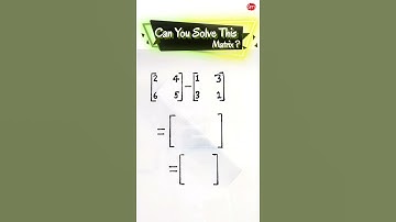 Matrix Trick | Can You Solve This Matrix Trick | Mathematics Shortcut Trick  |
