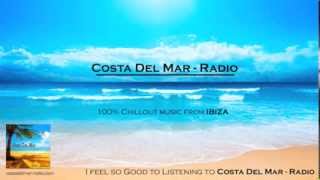 "Costa Del Mar" Radio - Best Chillout Music Ibiza Mix 2014 (Part 1) screenshot 1