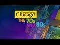 WTTW's "Remembering Chicago: The '70s & '80s" Preview