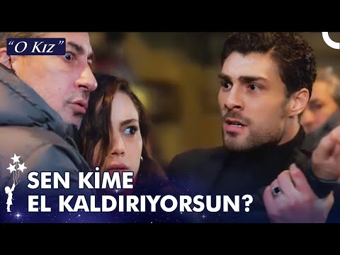 Kadınıma Kalkan O Eli Kırarım! - O Kız 14. Bölüm