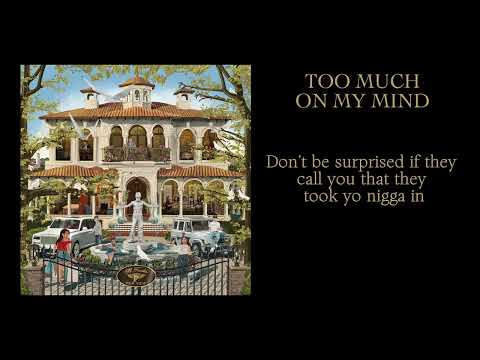 Too Much On My Mind