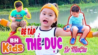 Liên Khúc Bé Tập Thể Dục - Bé Khỏe Bé Ngoan Nhạc Thiếu Nhi Remix Sôi Động