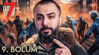 99999 ZOMBİ VS 4 İNSAN! BASE'Yİ KALEYE ÇEVİRDİK! (9. BÖLÜM) EKİPLE 7 DAYS TO DIE | Barış Can