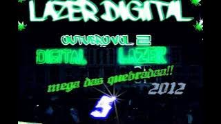 LAZER DIGITAL 2012 LANÇAMENTO MEGA DAS QUEBRADA 5