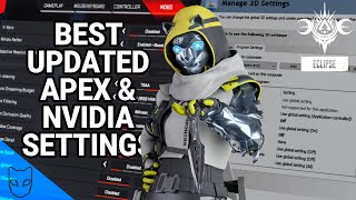 Best Apex + NVIDIA Settings for FPS & Clarity Season 15/2022 EXPLAINED | wrthcrw