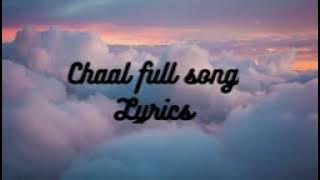 Chaal full song Lyrics Rahat Fateh Ali Khan Dr Zeus