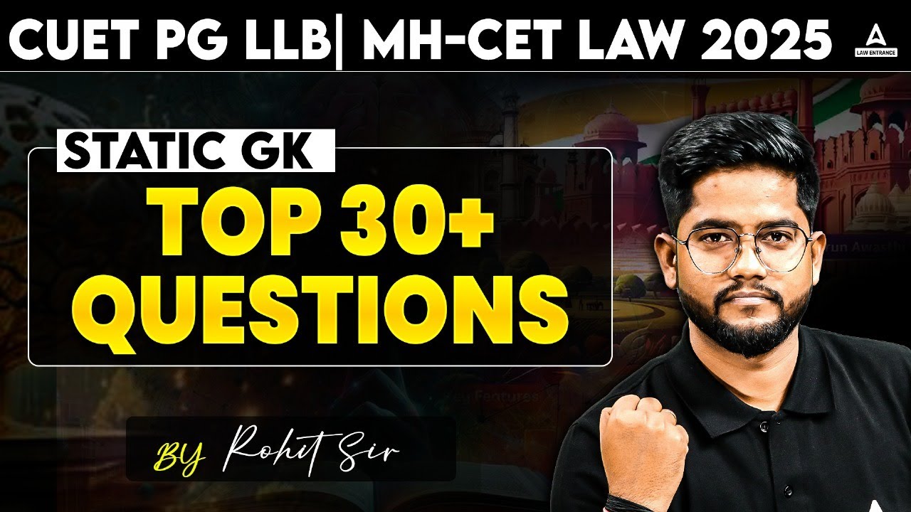 Static GK Top 30 Question | CUET PG LLB and MHCET Law 2025 | General ...