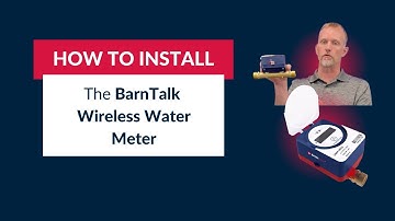 BarnTalk Wireless Water Meter Installation Video