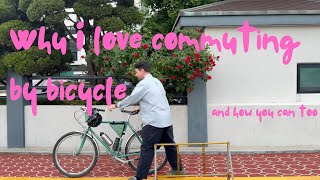 Why I love commuting by bicycle