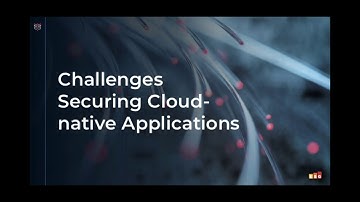 How Cloud-Native has Changed Application Security