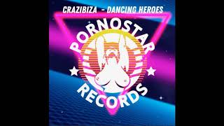 Crazibiza - Dancing Heroes (Radio Mix) Resimi