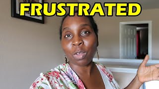 IT HAS BEEN FRUSTRATING | DNVlogsLife