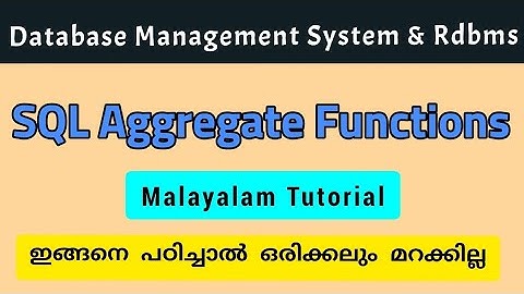 SQL|SQL Aggregate functions|dbms|malayalam|calicut_university|bca/bsc_cs fourth semester