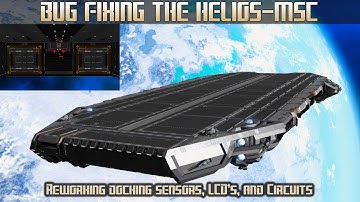 Empyrion Galactic Survival - Bug Fixing the Helios-MSC