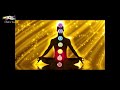 One music for all chakras  meditation for all 7 chakras