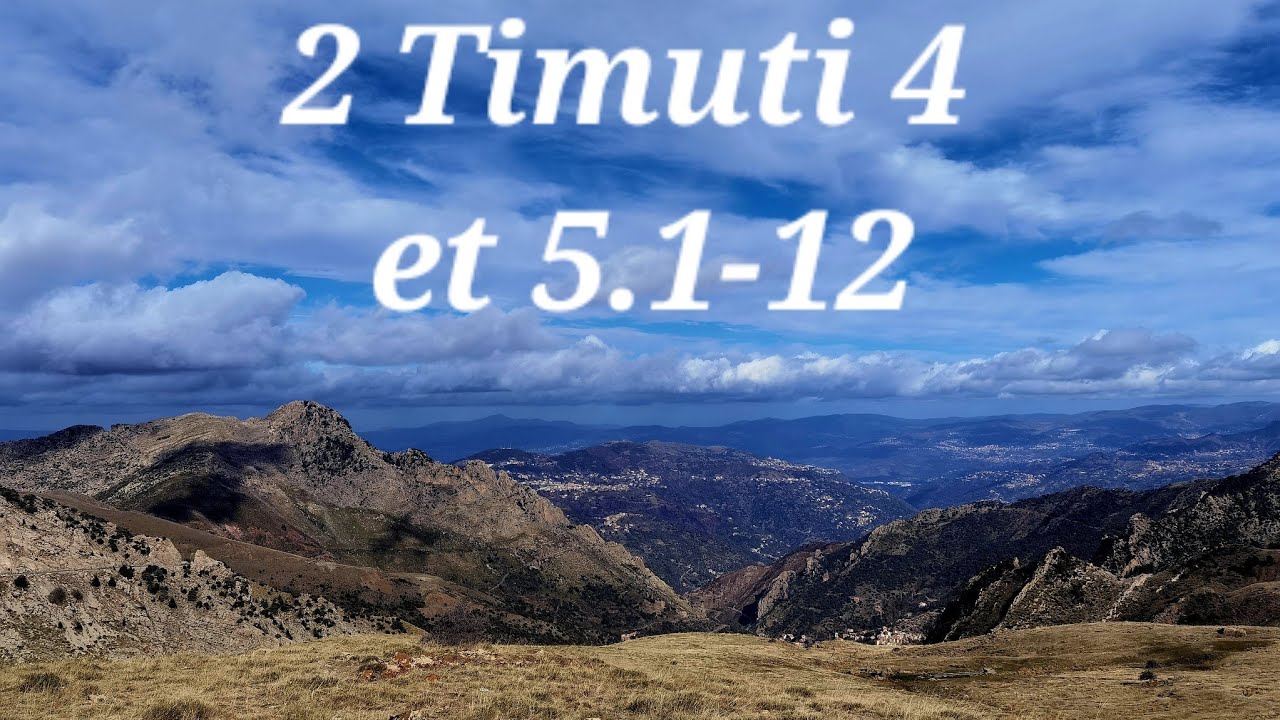 2 Timuti 4 et 5.1-12/ Nouveau testament/ la Bible audio en kabyle ...
