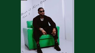 Best of Kizz Daniel (Vol I)