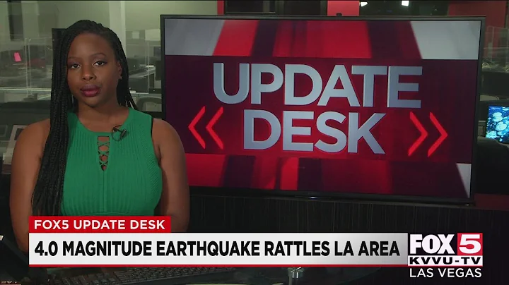 4.0 magnitude earthquake rattles LA area