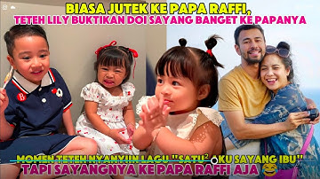Biasa Jutek Ke Papa Raffi, Ini Momen Lily Nyanyiin Lagu 