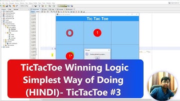 #Part3 | Tic Tac Toe Training | Winning Logic | Simple Logic - (HINDI)