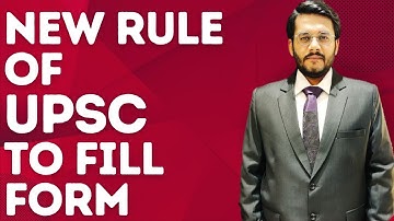ATTENTION UPSC ASPIRANTS : NEW RULE OF UPSC TO FILL FORMS | UPSC Prelims 2024 | By Mudit Gupta