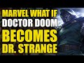 Doctor Doom Becomes Doctor Strange (Marvel What If Vol 2 #53)