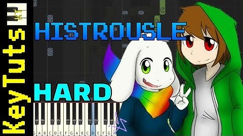 Learn to Play Histrousle from Storyshift (Undertale AU) - Hard Mode
