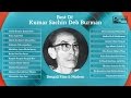 Best of sd burman  hit songs of kumar sachin deb burman  old bengali songs