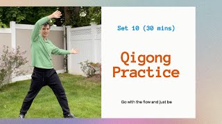 Qigong Practice 10 (30 Min)