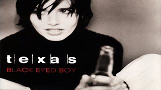 Texas ‎- Black Eyed Boy (Subtitulado Español) ► ► ►