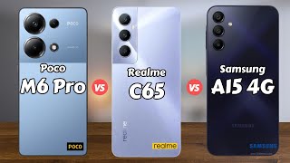 Poco M6 Pro vs Realme C65 vs Samsung A15 4G