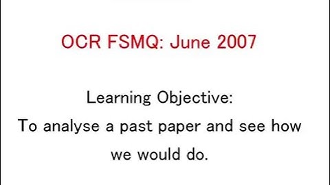 OCR FSMQ Additional Mathematics - Past Paper 1: June 2007