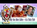 VLOG - Day in the Life || 11/26/2020 || Thanksgiving 🦃