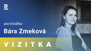 Bára Zmeková: Napsat hit jsem si zkusila. Je to něco jiného než vzít emoci a obalit ji hudbou