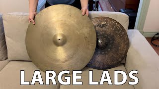 The biggest cymbals I could find.